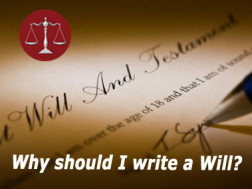 Why should i write a Will?