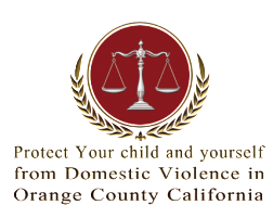 Protect Your child and yourself from Domestic Violence in Orange County California